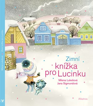 Zimní knížka pro Lucinku ALBATROS