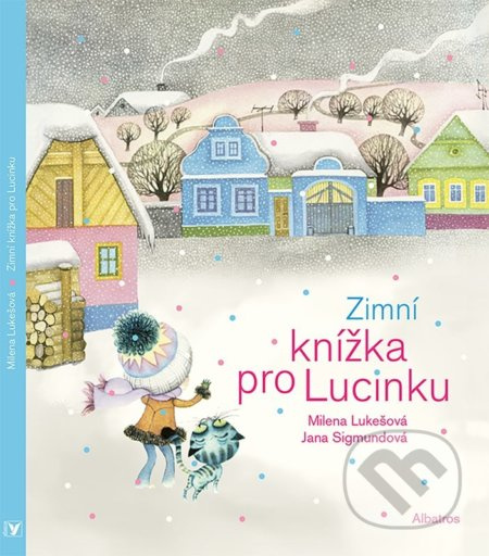 Zimní knížka pro Lucinku ALBATROS
