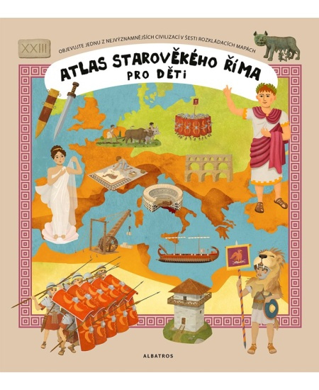 Atlas starověkého Říma pro děti - Oldřich Růžička