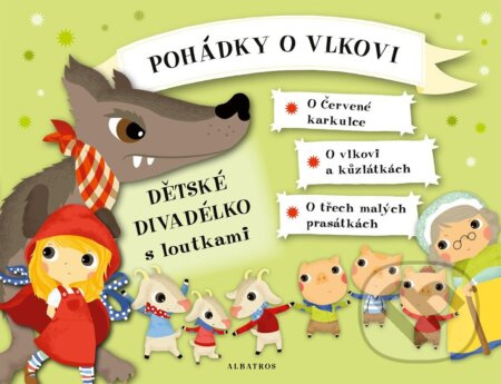Pohádky o vlkovi - Dětské divadélko s loutkami - Klára Kolčavová