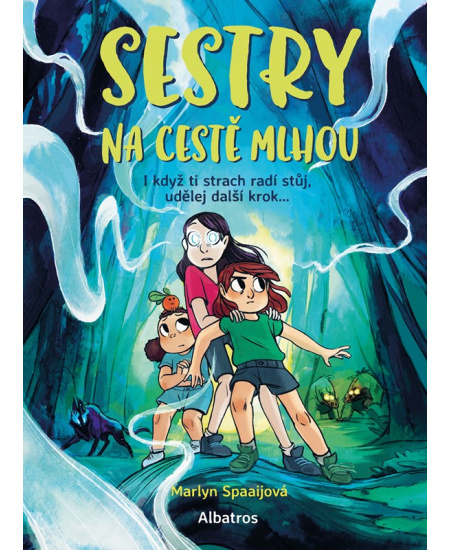 Sestry na cestě mlhou - Marlyn Spaaijová