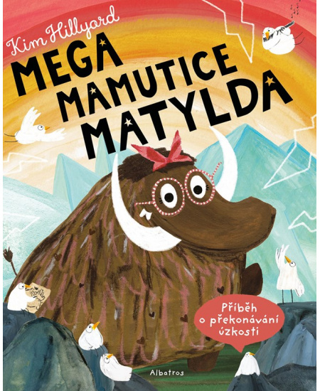 Mega mamutice Matylda - Kim Hillyard