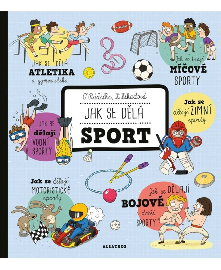 Jak se dělá sport - Oldřich Růžička