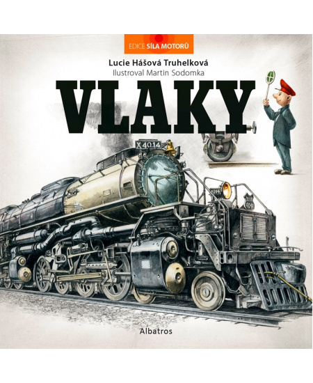 Vlaky - Lucie Hášová Truhelková
