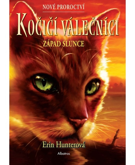 Kočičí válečníci: Nové proroctví (6) - Západ slunce - Erin Hunterová