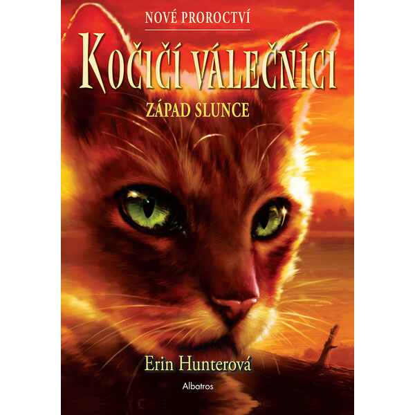 Kočičí válečníci: Nové proroctví (6) - Západ slunce