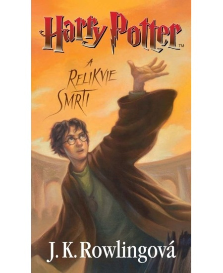 Harry Potter a relikvie smrti - Joanne K. Rowlingová