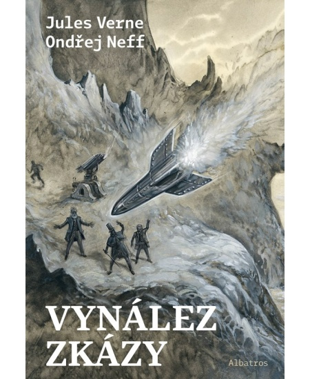 Vynález zkázy - Ondřej Neff, Jules Verne