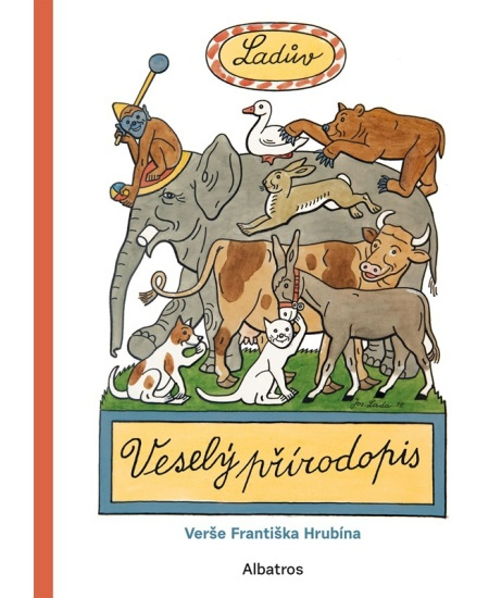 Ladův Veselý přírodopis - František Hrubín