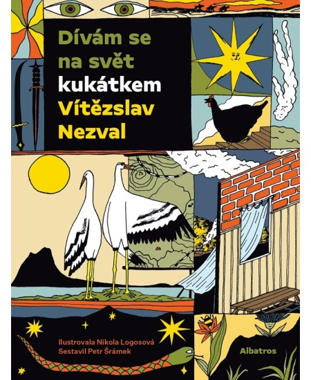 Dívám se na svět kukátkem - Vítězslav Nezval