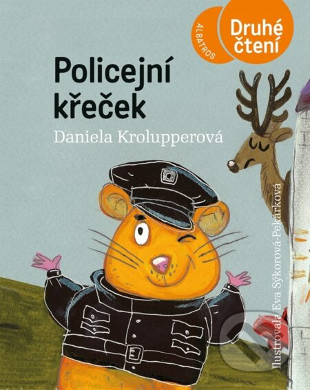 Policejní křeček - Daniela Krolupperová