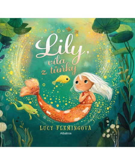 Lily, víla z tůňky - Lucy Flemingová