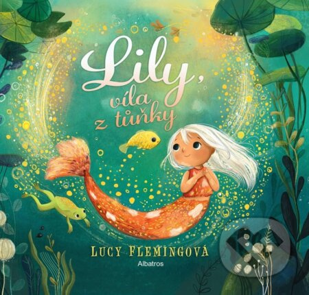 Lily, víla z tůňky - Lucy Flemingová