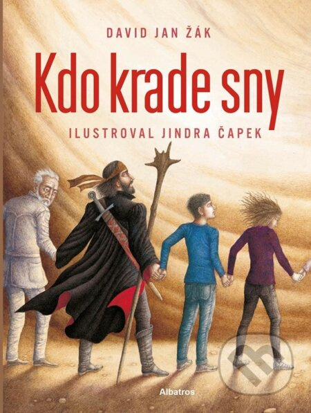 Kdo krade sny? - David Jan Žák