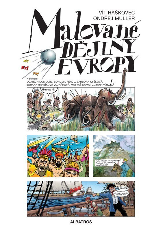 Malované dějiny Evropy - Vít Haškovec, Ondřej Müller