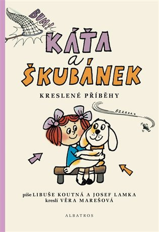 Káťa a Škubánek - Kreslené příběhy ALBATROS