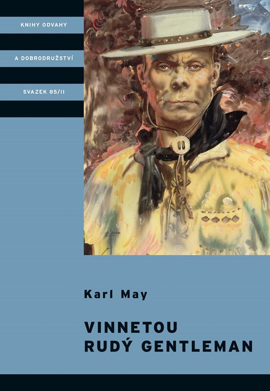 Vinnetou - Rudý gentleman - Karl May