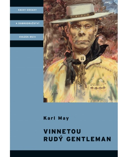 Vinnetou - Rudý gentleman - Karl May