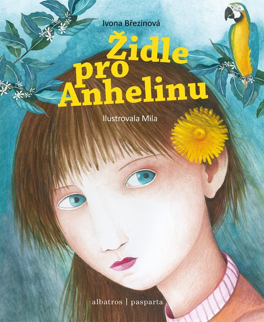 Židle pro Anhelinu -  Ivona Březinová