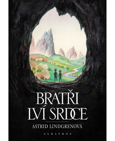 Bratři Lví srdce - Astrid Lindgrenová