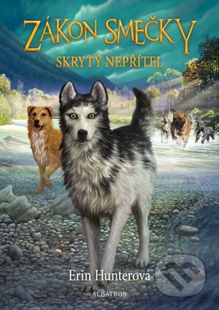 Zákon smečky (2) - Skrytý nepřítel - Erin Hunterová
