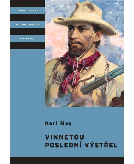 Vinnetou - Poslední výstřel - Karl May