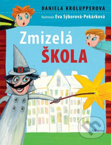 Zmizelá škola - Daniela Krolupperová
