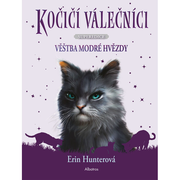 Kočičí válečníci - Superedice: Věštba Modré hvězdy - Erin Hunterová