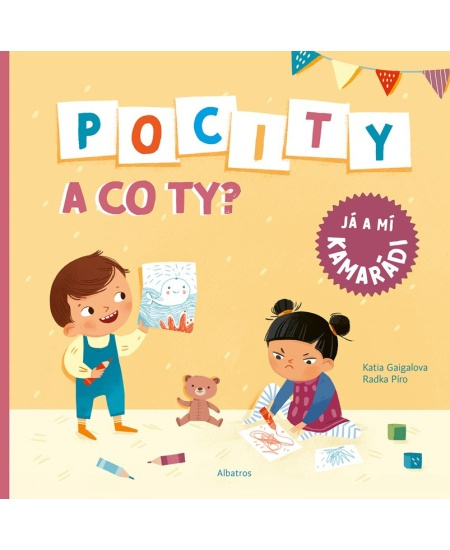 Pocity a co ty? Já a mí kamarádi - Radka Píro