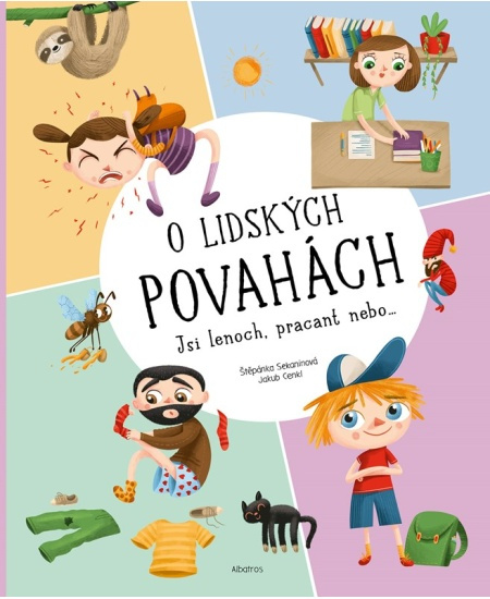 O lidských povahách - Štěpánka Sekaninová