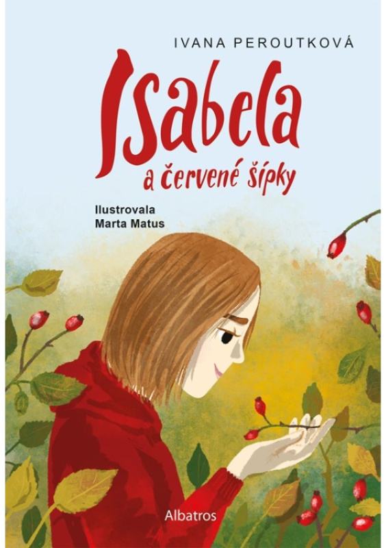 Isabela a červené šípky - Ivana Peroutková