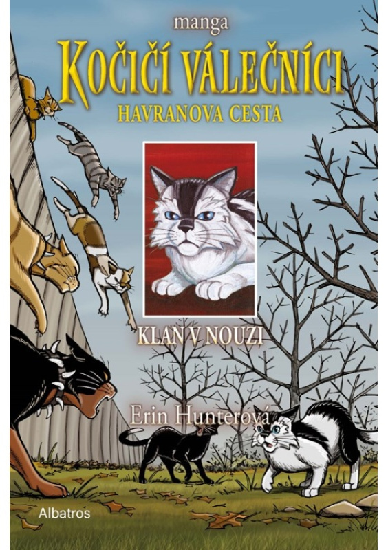 Kočičí válečníci: Havranova cesta 2 - Klan v nouzi - Erin Hunterová, Dan Jolley