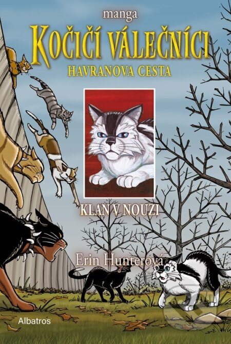 Kočičí válečníci: Havranova cesta 2 - Klan v nouzi - Erin Hunterová, Dan Jolley