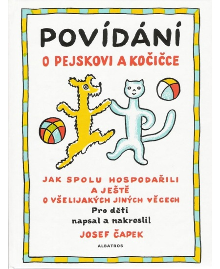 Povídání o pejskovi a kočičce ALBATROS