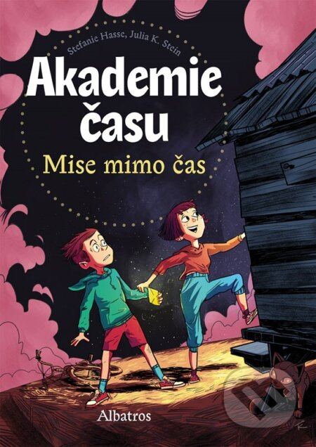 Akademie času: Mise mimo čas - Stefanie Hasse, Julia K. Stein