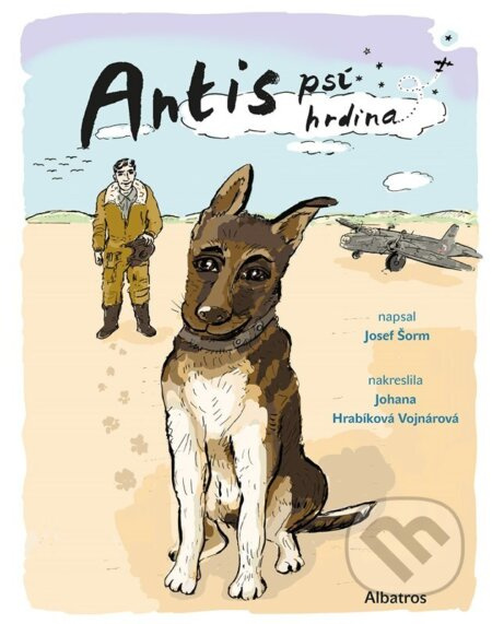 Antis: Psí hrdina - Josef Šorm