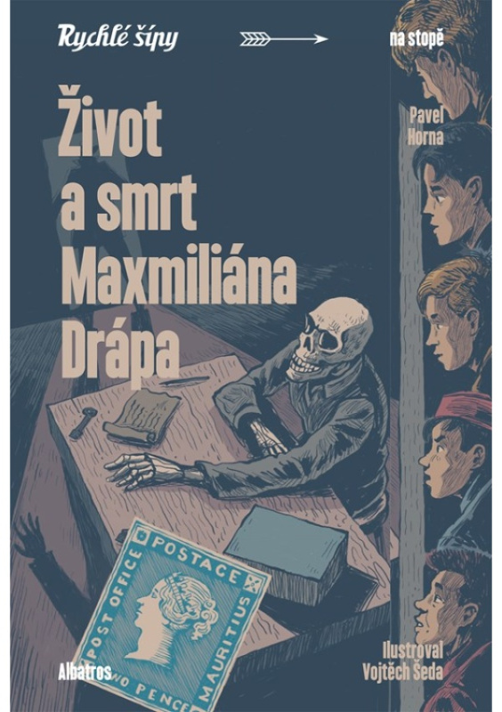 Život a smrt Maxmiliána Drápa - Pavel Horna
