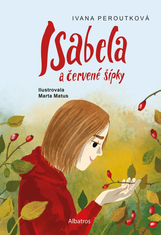 Isabela a červené šípky -  Ivana Peroutková