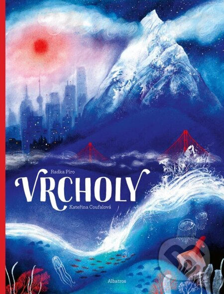 Vrcholy - Radka Píro
