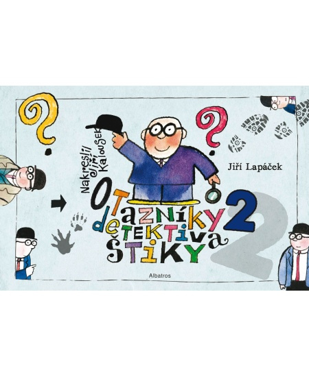 Otazníky detektiva Štiky 2 - Jiří Lapáček