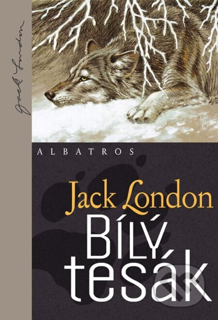 Bílý tesák - Jack London