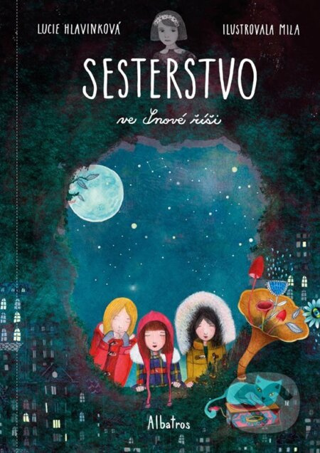Sesterstvo ve Snové říši - Lucie Hlavinková