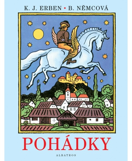 Pohádky - Karel Jaromír Erben, Božena Němcová