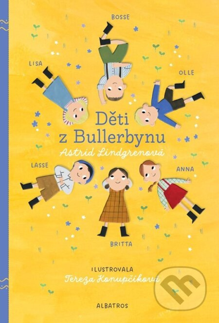 Děti z Bullerbynu - Astrid Lindgrenová