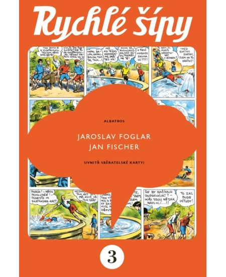 Rychlé šípy - sběratelské vydání - 3. díl ALBATROS