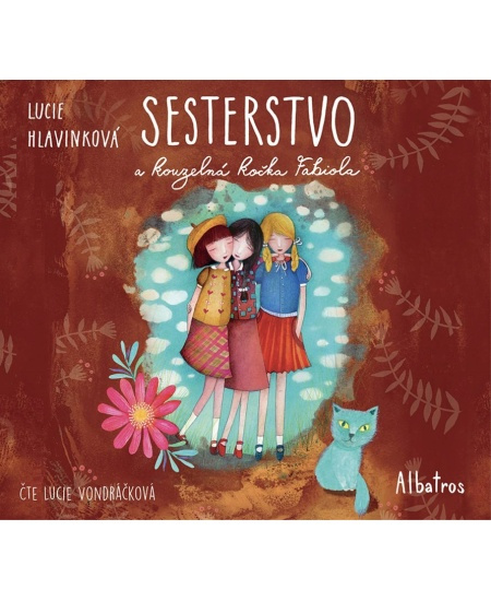 Sesterstvo a kouzelná kočka Fabiola - Lucie Hlavinková