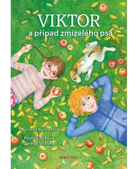 Viktor a případ zmizelého psa - Pavlína Jurková, Jarmila Vlčková