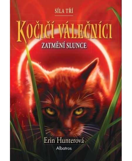 Kočičí válečníci: Síla tří (4) – Zatmění slunce - Erin Hunterová