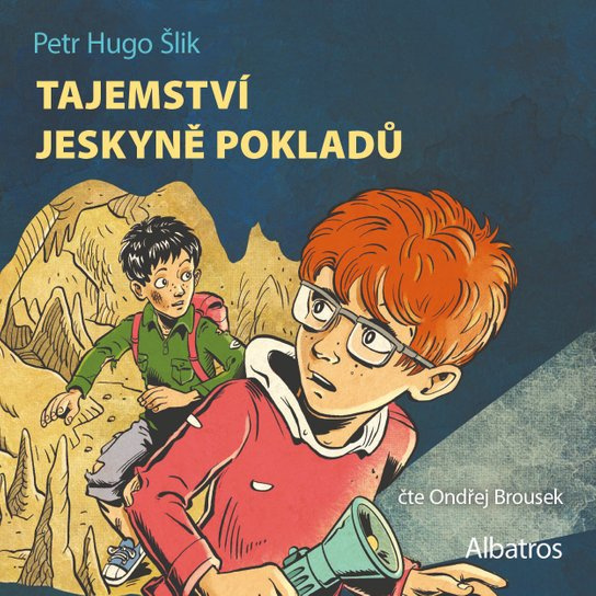 Tajemství jeskyně pokladů, mp3 - Petr Hugo Šlik