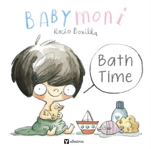Albatros nakladatelstvi as Bath Time - Bonilla, Rocio
